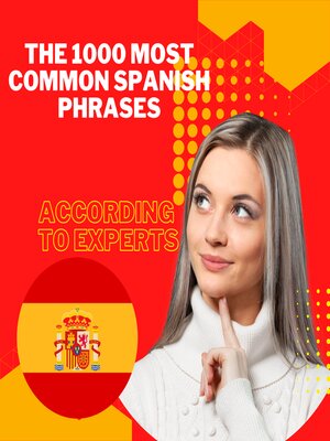 cover image of The 1000 most Common Spanish Phrases "according to experts"